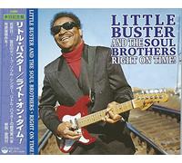 Little Bustrer & the Soul Brot - Right on Time!