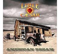 American Dream – Little Caesar