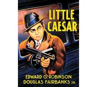 Little Caesar DVD (1931) - Edward Robinson, Douglas Fairbanks Jr Mervyn LeRoy