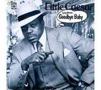 Little Caesar - Lying Woman...Goodbye Baby [Vinyl]