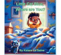 Little Cat Blue, Where are You?