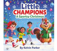 Little Champions: A Sportsy Christmas