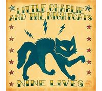 Little Charlie And The Nightcats - Nine Lives