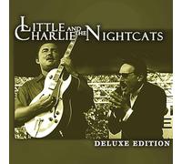 Little Charlie & The Nightcats - Deluxe Edition