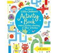 Little Children's Activity Book: Mazes, Puzzles and Colouring: 1 (Little Children's Activity Books)