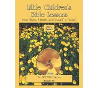 Little Children's Bible Lessons Year 1 Quarter 3