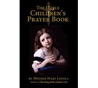 Little Children's Prayer Book