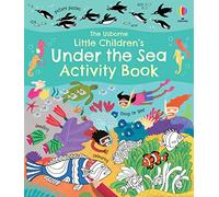 Little Children's Under the Sea Activity Book