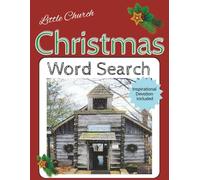 Little Church Christmas Word Search: 50+ Puzzles | Inspirational Devotion Included | Great for Teens and Adults | 8 1/2 X 11 Size