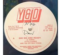 Little Clarkie And The Offbeat Posse - She Big And Ready / Don't Go Away-12"