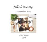 Little Cowboys: A Cute Coloring Book of Western Boys: Adorable Cowboy Boys in Hats, Boots & Wild West Scenes - A Fun & Relaxing Coloring Book for ... & Adults (The Bookary Coloring Book Series:)