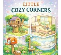 LITTLE COZY CORNERS (Little cozy collection)