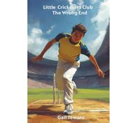 Little Cricketers' Club: The Wrong End