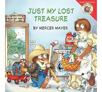 Little Critter: Just My Lost Treasure