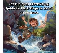 Little Cubs Listening: Guide to First Steps in Scout Adventure