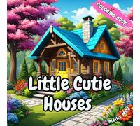 Little Cutie Houses Coloring Book