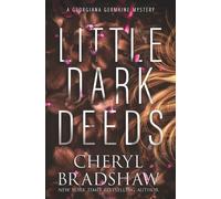 Little Dark Deeds: 12 (Georgiana Germaine)