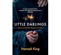 Little Darlings: The gripping psychological suspense novel that will break your heart