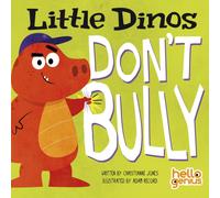 Little Dinos Don't Bully