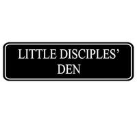 Little Disciples' Den Sign,10 X 3 Inches Acrylic Plaque With Strong Adhesives For Door Offices Businesses House Home Outdoor, White Letters On Black Background