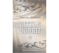 Little Dorrit: Volume 2