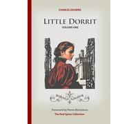 Little Dorrit: Volume One