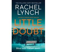 Little Doubt : DI Kelly Porter Book Seven