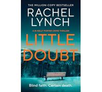 Little Doubt: DI Kelly Porter Book Seven (Detective Kelly Porter, 7)