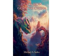 Little Dragon Goes to China: 6 (Little Lion)