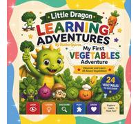 Little Dragon Learning Adventures: My First Vegetables Adventure