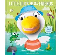 Little Duck Makes Friends : My Bedtime Buddies