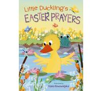 Little Duckling's Easter Prayers
