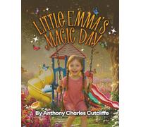 Little Emma's Magic Day