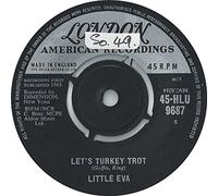 Little Eva - LET'S TURKEY TROT 7 INCH (7" VINYL 45) UK LONDON 1963