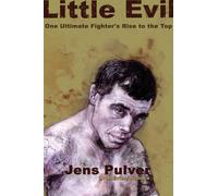 Little Evil: One Ultimate Fighter's Rise to the Top