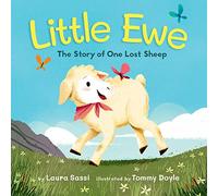 Little Ewe: The Story of One Lost Sheep