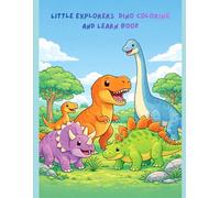 Little Explorers Dinosaurs Coloring and Learn Book
