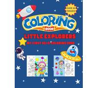 Little Explorers: My First Sci-Fi Coloring Book