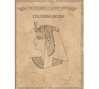 Little Explorers: Pharaoh Coloring Fun: A coloring book for children that teaches them the history of the ancient Egyptian kings, the "Pharaohs," in a fun and unique way.