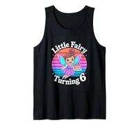 Little Fairy Turning 6 Fairy Birthday Girl Six Tank Top
