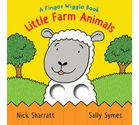 Little Farm Animals: A Finger Wiggle Book: (Finger Wiggle Books)
