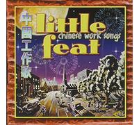 Little Feat - Chinese Work Song