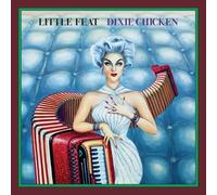 Little Feat - Dixie Chicken (Deluxe Edition)