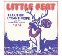 Little Feat - Electrif Lycanthrope: Live at Ultra-Sonic Studios, 1974 [VINYL]