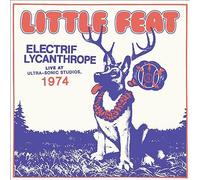 Little Feat - Electrif Lycanthrope: Live at Ultra-Sonic Studios, 1974 [VINYL]