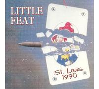 Little Feat - Little Feat : St. Louis 1990