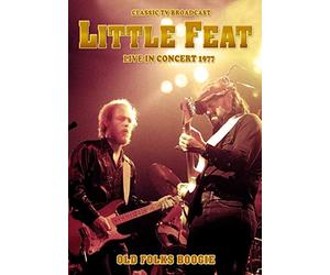 Little Feat -Old Folks Boogie - Live [DVD]