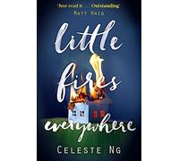 Little Fires Everywhere: The New York Times Top Ten Bestseller