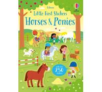 LITTLE FIRST STICKERS HORSES & PONIES by Kirsteen Robson Paperback Self Help