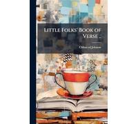 Little Folks' Book of Verse ..